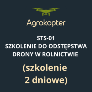 szkolenie dwu dniowe drony w rolnictwie w agrokopter